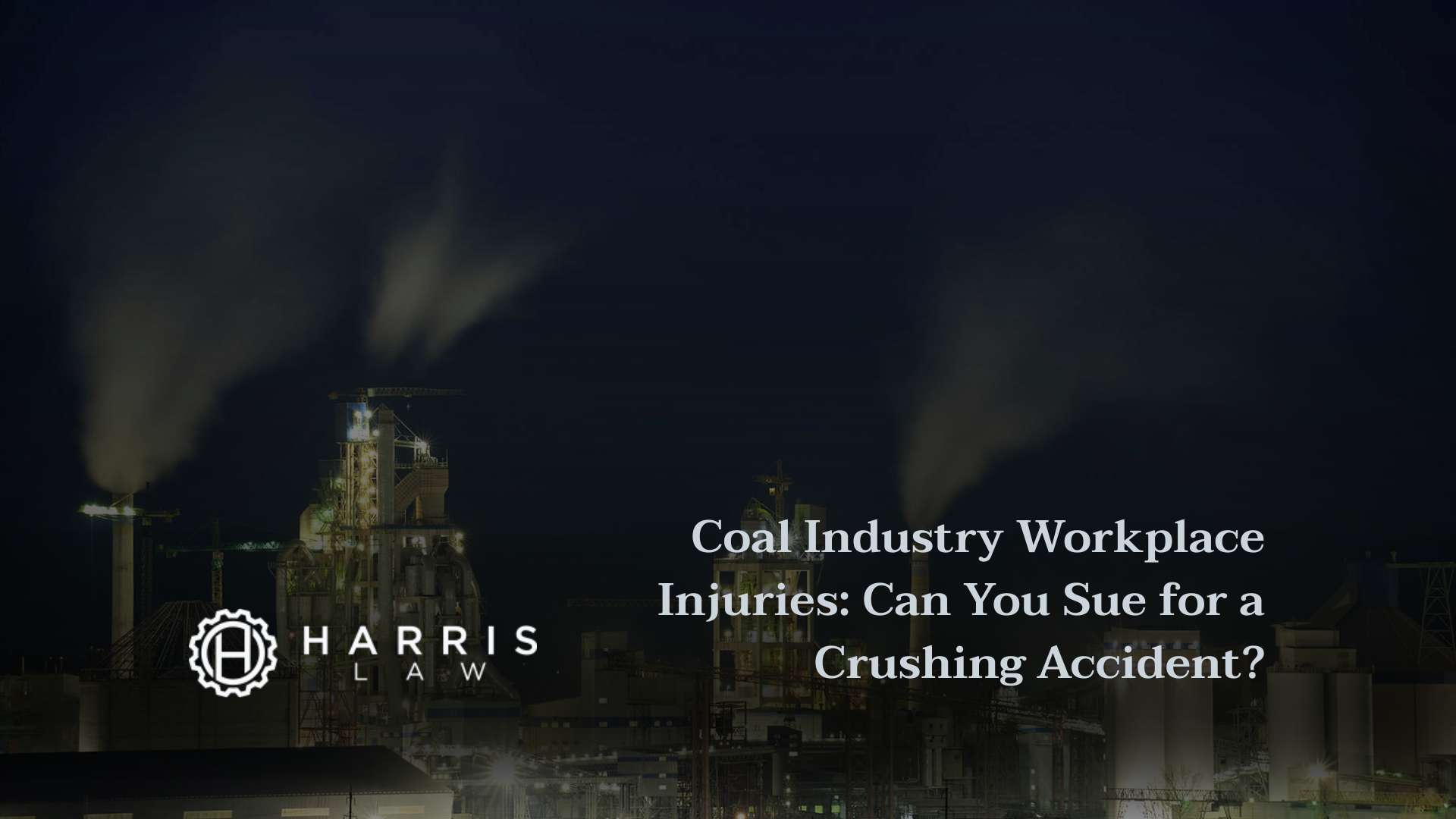 Coal Industry Workplace Injuries: Can You Sue for a Crushing Accident?